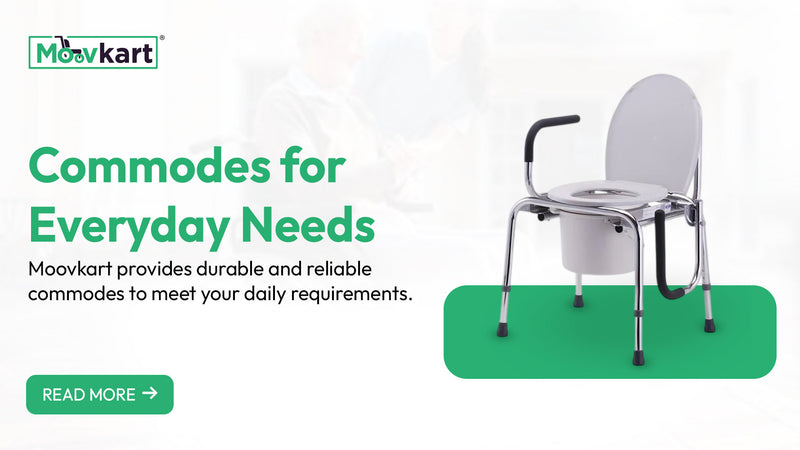 Find Your Ideal Commode with Moovkart: Enhancing Bathroom Safety and Comfort