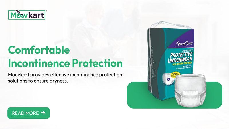 Stay Confident and Dry: Premium Incontinence Protection Solutions from Moovkart