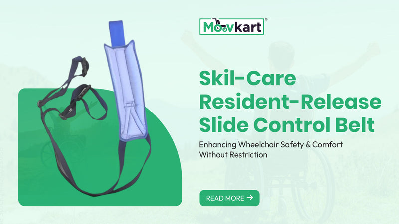 Skil-Care Resident-Release Slide Control Belt: Enhancing Wheelchair Safety and Comfort Without Restriction