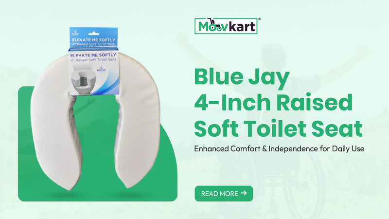 Blue Jay 4-Inch Raised Soft Toilet Seat: Enhanced Comfort and Independence for Daily Use