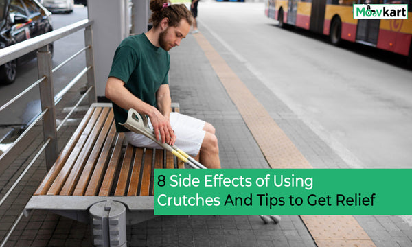 side effects of using crutches