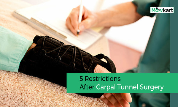 Restrictions After Carpal Tunnel Surgery: 5 Key Limitations