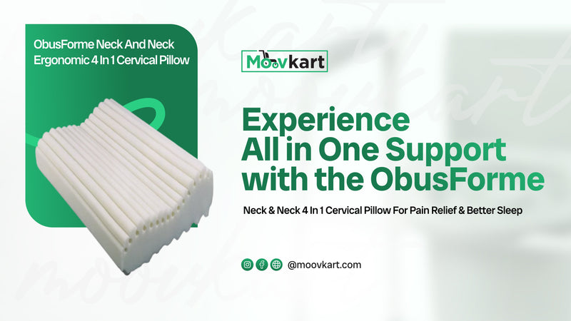 Experience All-in-One Support with the ObusForme Neck & Neck 4-in-1 Cervical Pillow for Pain Relief and Better Sleep