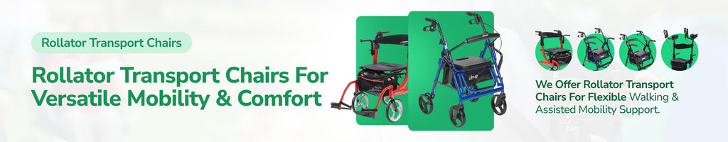 Rollator Transport Chairs for Versatile Mobility, Comfort & Everyday Independence